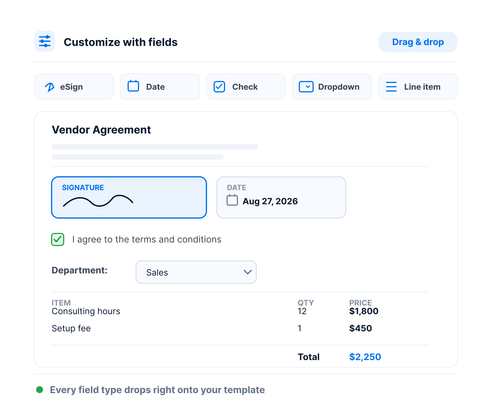 Customize with fields